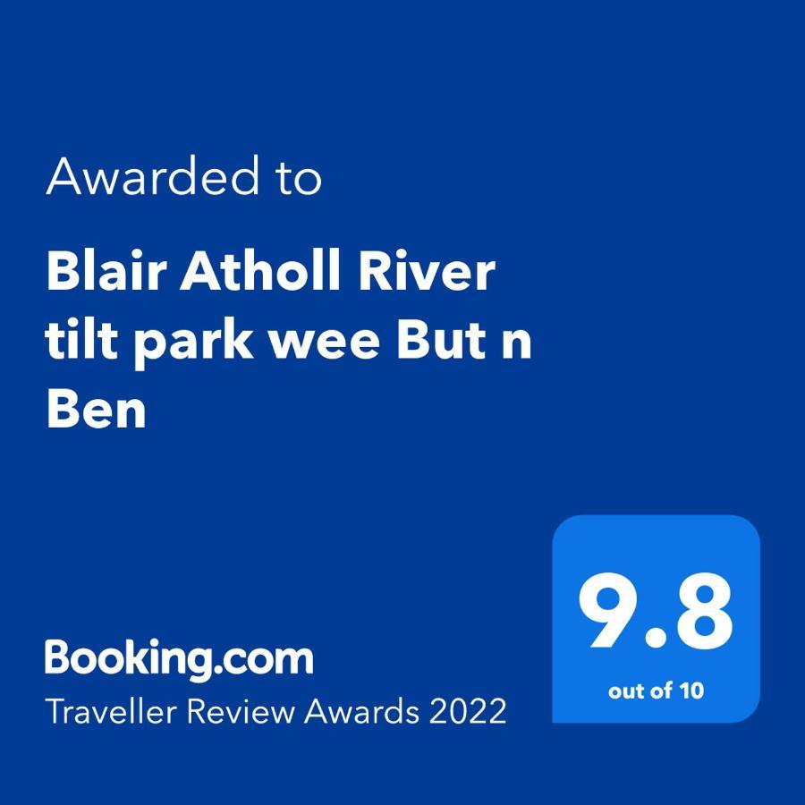 Blair Atholl River Tilt Park Wee But N Ben Ξενοδοχείο Εξωτερικό φωτογραφία